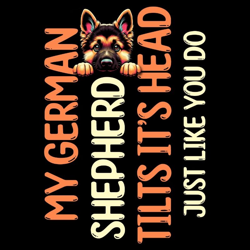 My German Shepherd Tilts It's Head Just Like You D