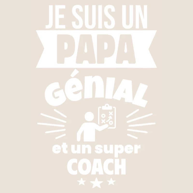 Papa génial & coach – idée fête des pères