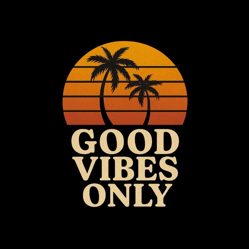 GoodVibesOnly