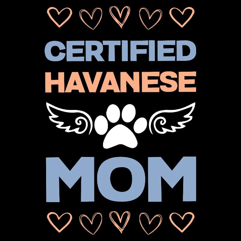 Certified Havanese Mom