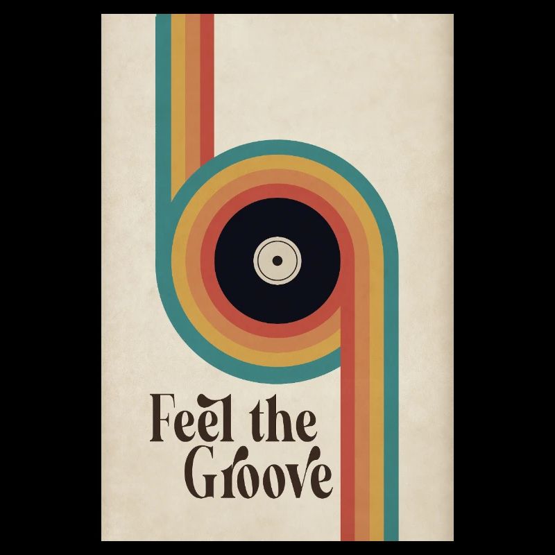 Affiche vinyle rétro Feel the Groove