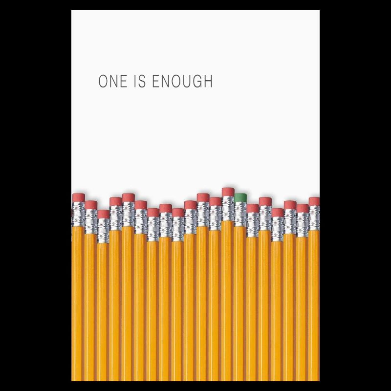 One Is Enough Statement Design