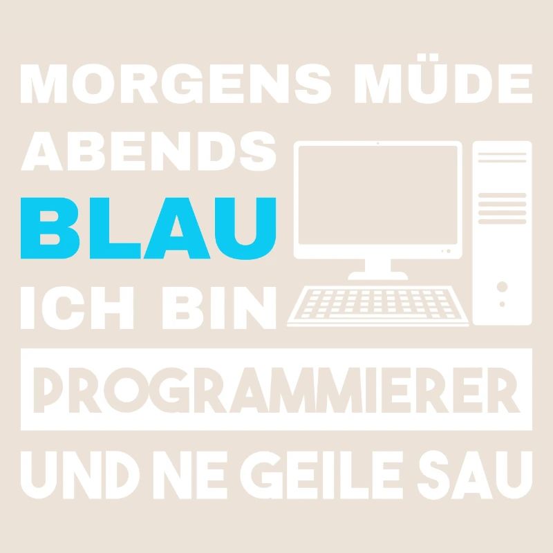 Morgens Müde Abends Blau Programmierer