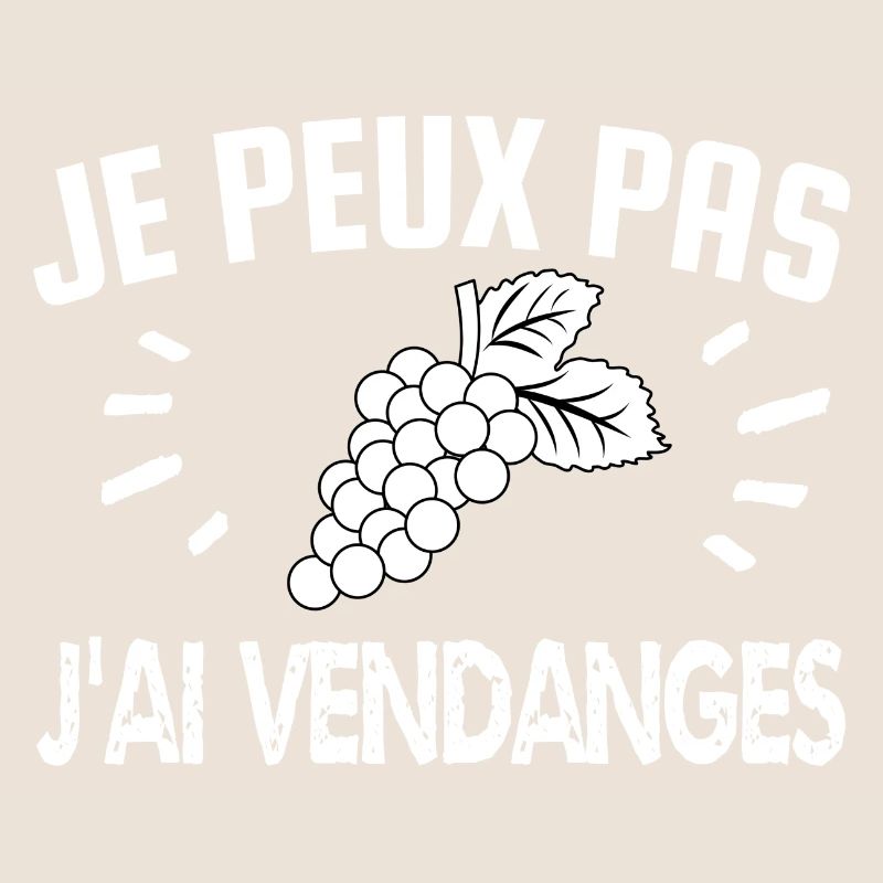 je peux pas j'ai vendanges