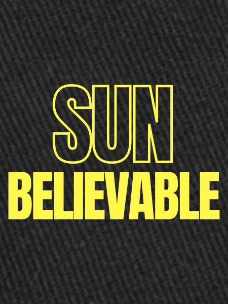 SUNbelievable - Incroyable !