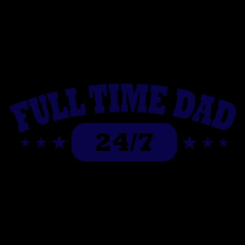 Dad Full Time Single Parent Papa