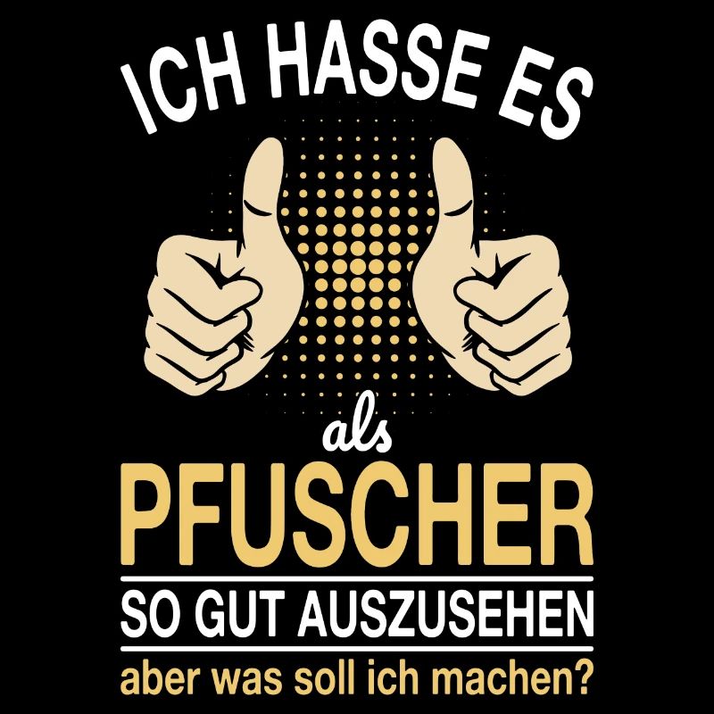 Pfuscher Spruch