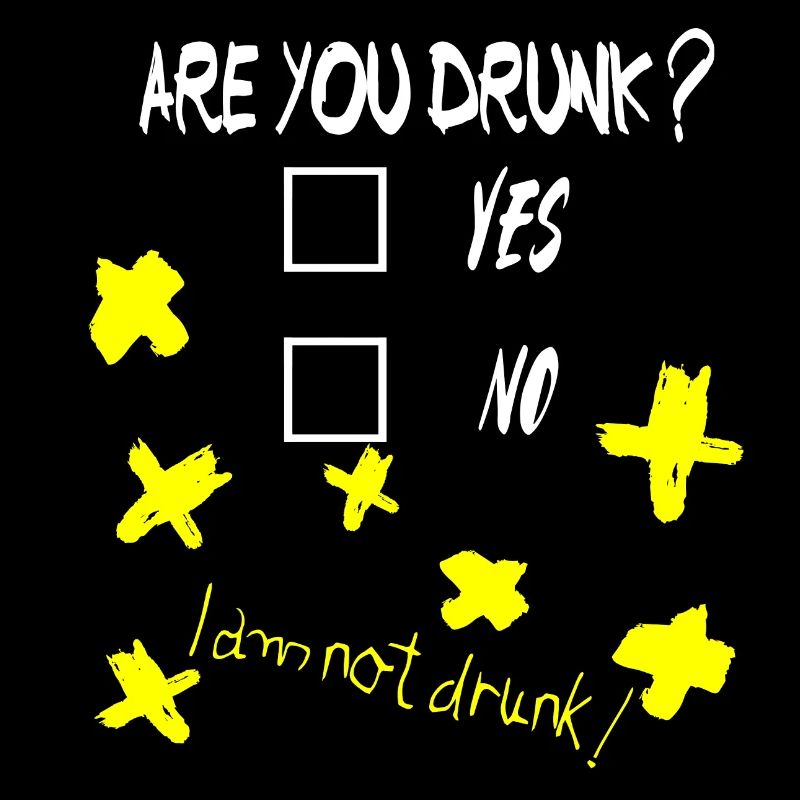 I am not Drunk