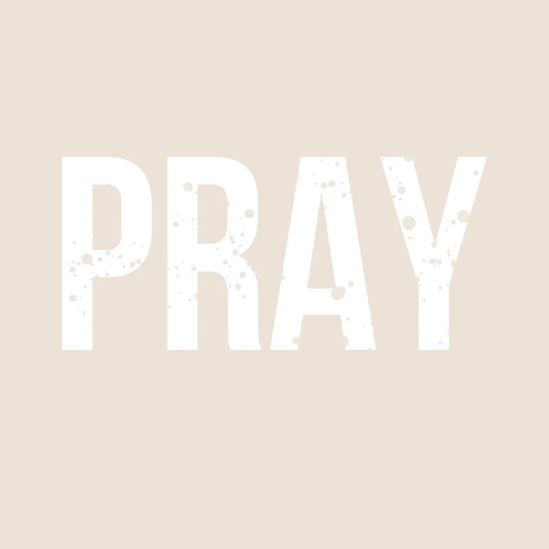 Pray