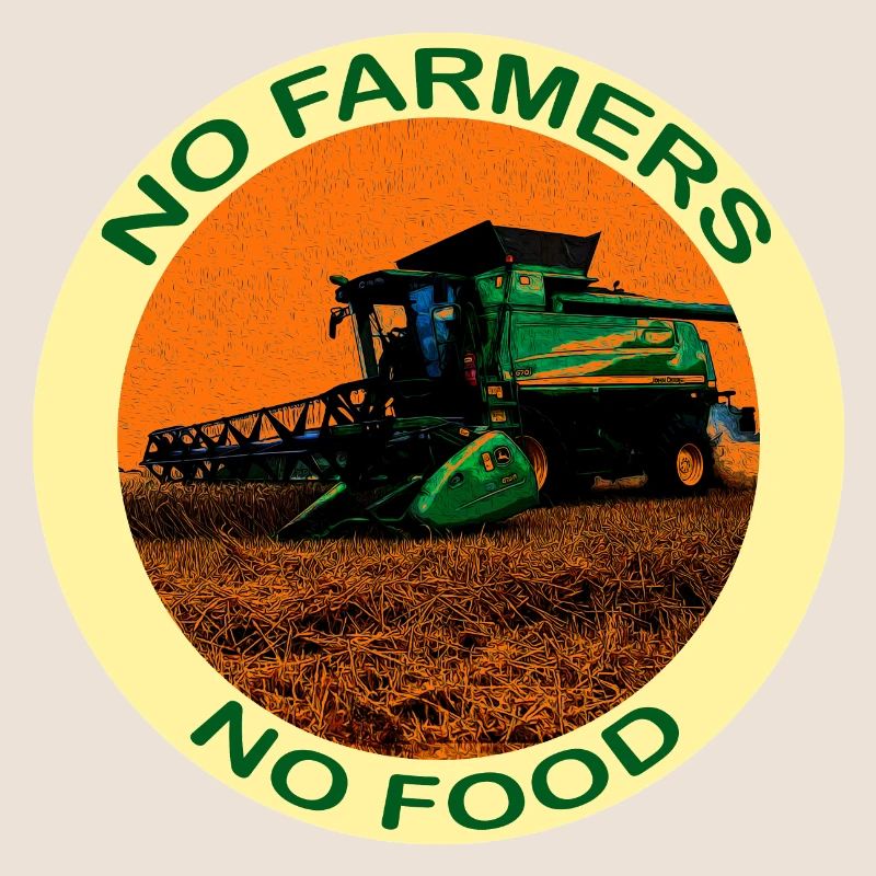 Pas d'agriculteurs pas de nourriture - avec une moissonneuse-batteuse