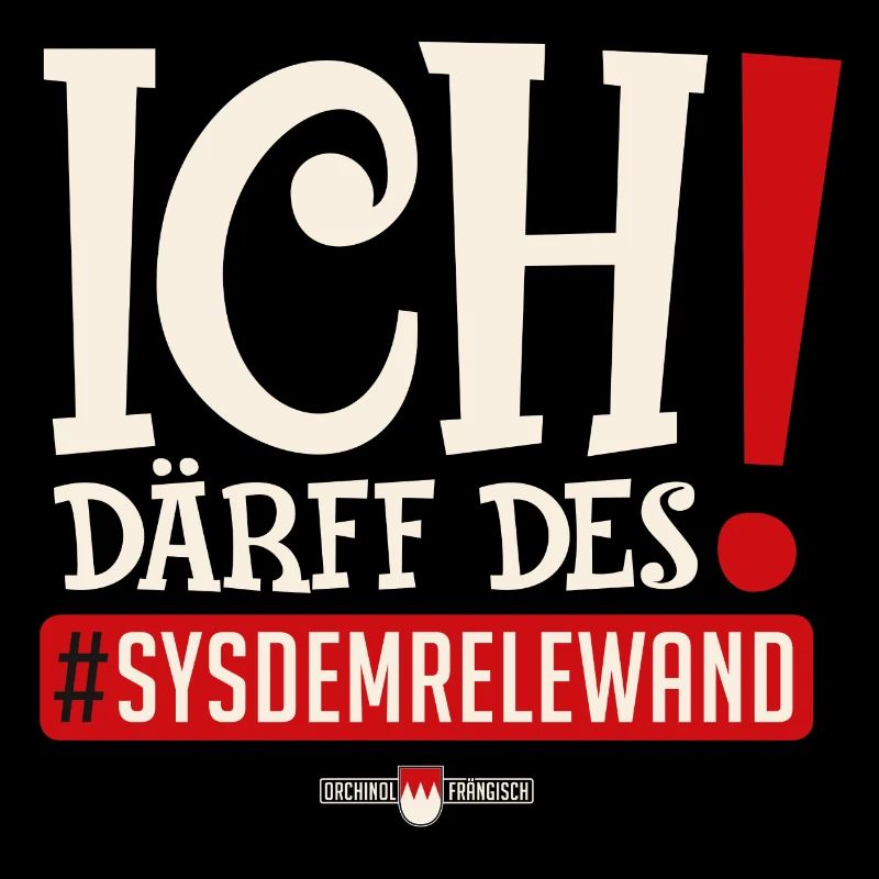 Ich därff de! Sysdemrelewand