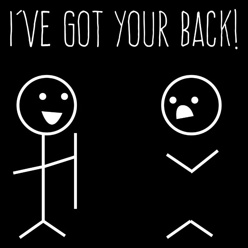 I've Got Your Back - Geschenk für beste Freunde