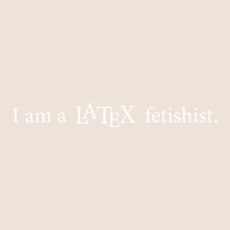 Latex fetishist programming computer science gift