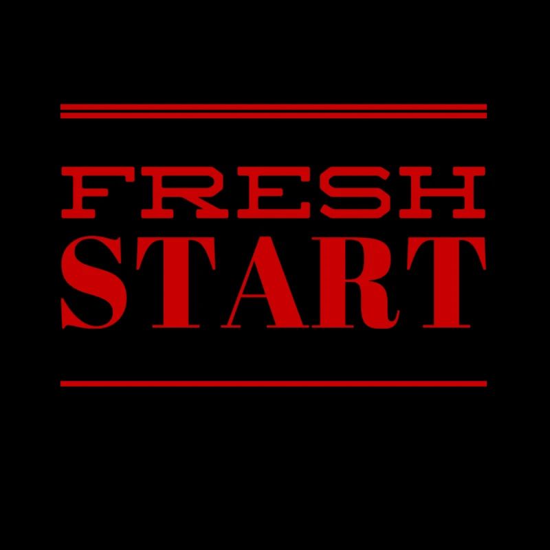fresh start