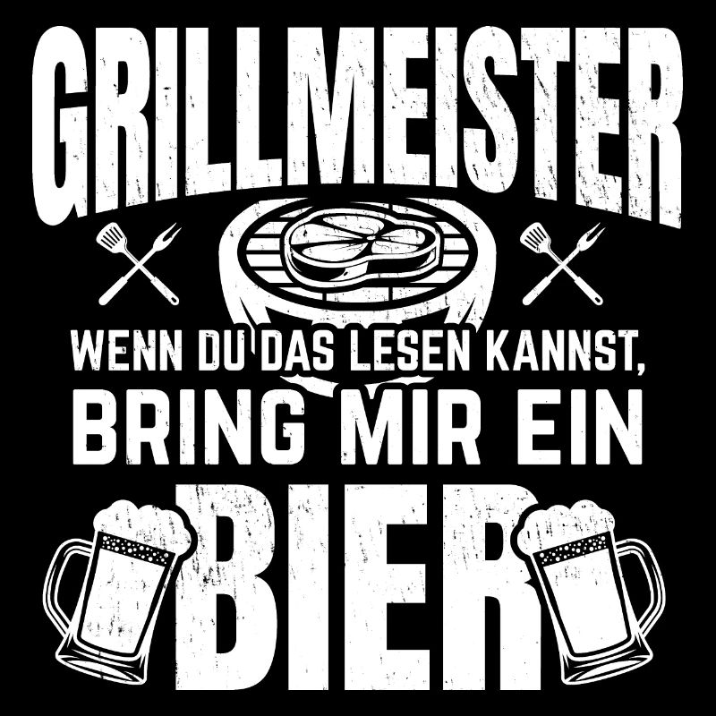 Grillmeister Sprüche | Bier Grillen Grill Geschenk