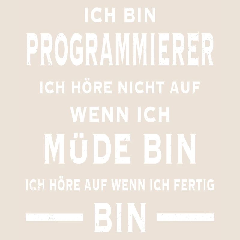 Ich bin Programmierer Informatiker Programmieren