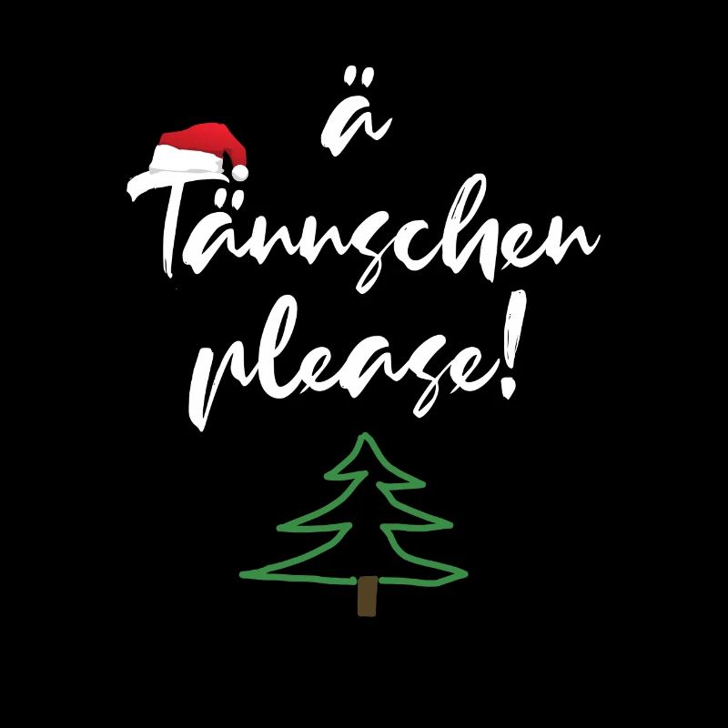ä tännschen please Weihnachten Geschenk-idee Baum