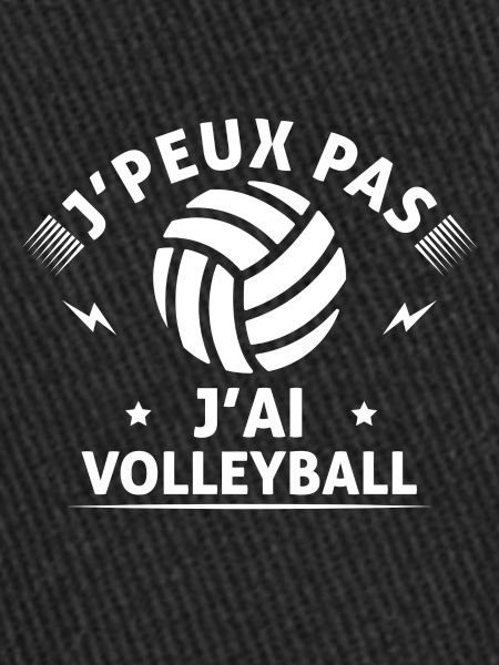 Je peux pas j'ai volleyball
