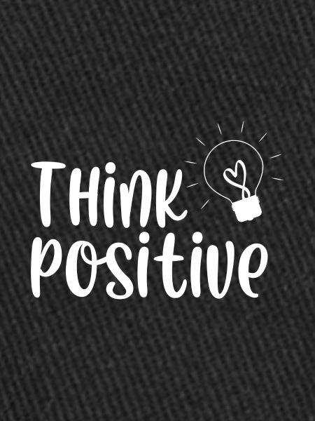 Pensez positif