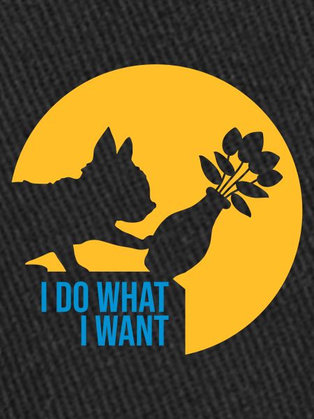 Do what I want