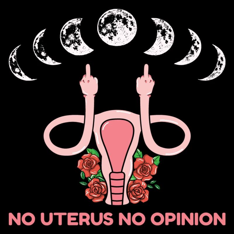 No Uterus No Opinion