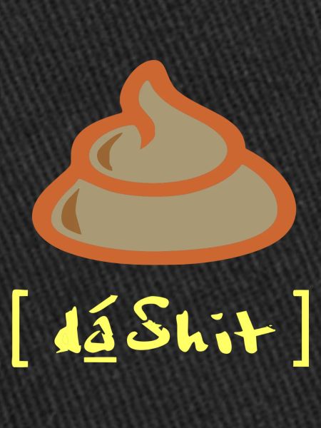 da Shit - Lautschrift