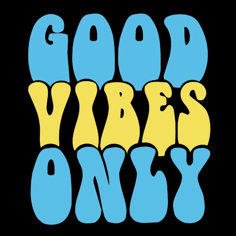 BONNES VIBRATIONS SEULEMENT