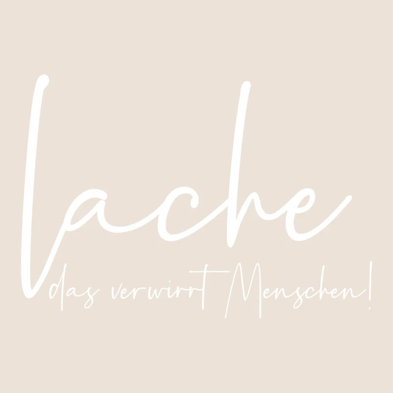 Lache das verwirrt Menschen
