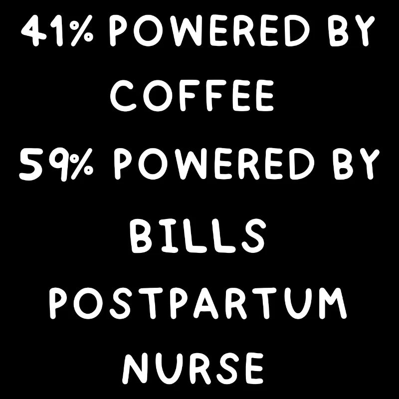 Drôle d’infirmière post-partum Humour Mère Bébé Infirmière infirmière