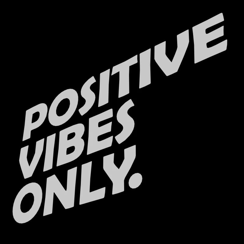 Motivation Positive Vibes seulement