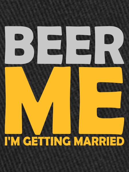 Beer Me Getting Married