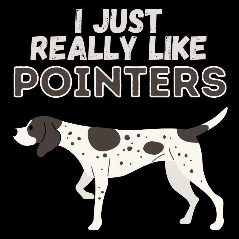 J’aime vraiment Pointers Dog Gift