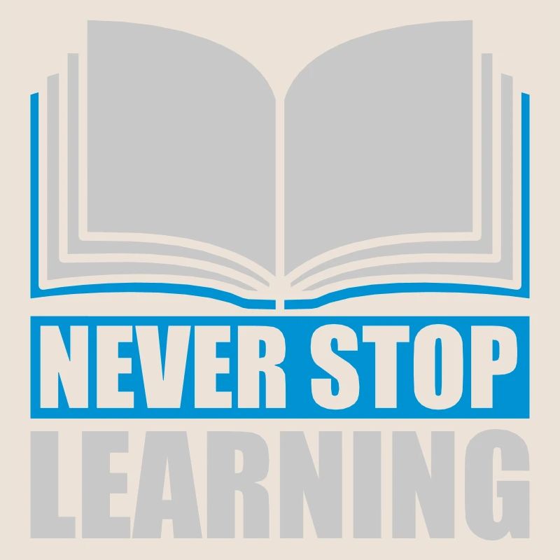 never stop learning quote
