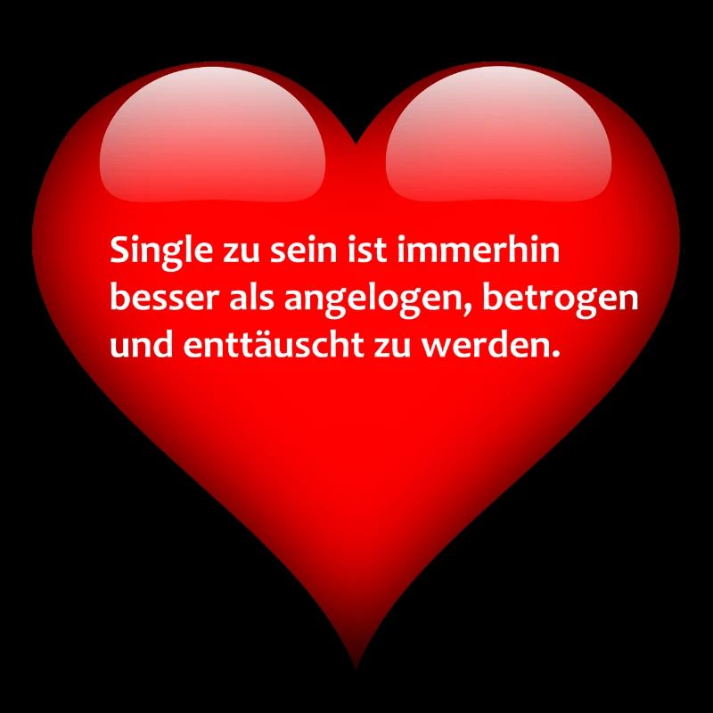Spruch über das Single sein