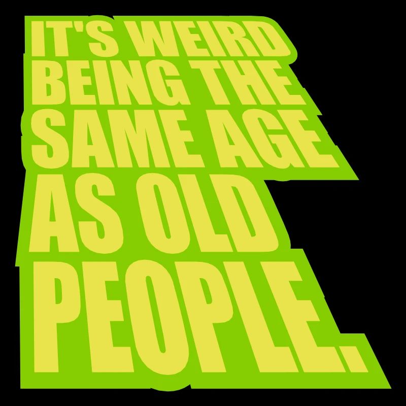 being old people age