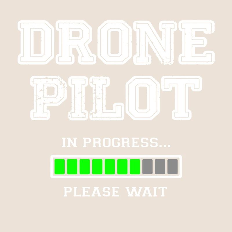 Drone Pilot in Progress please wait - Gift