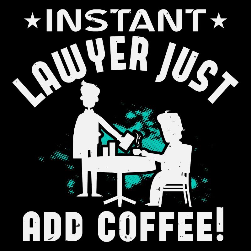 INSTANT LAWYER JUST UND KAFFEE