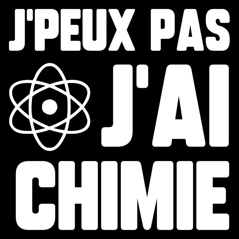 J’peux pas j’ai chimie
