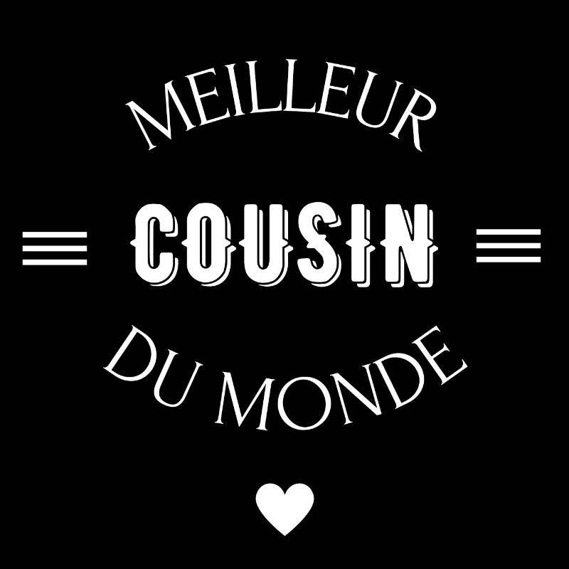 meilleur cousin du monde