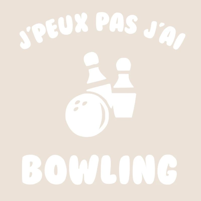J’peux pas j’ai bowling