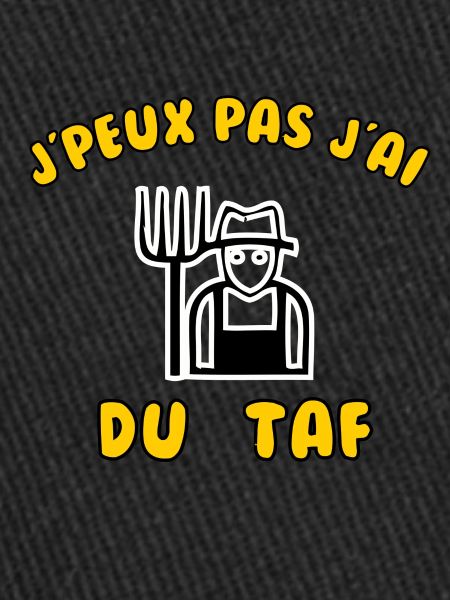 J’peux pas j’ai du taf