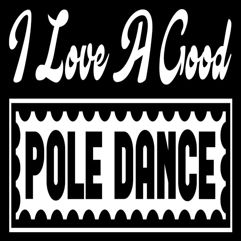 J’aime une bonne pole dance