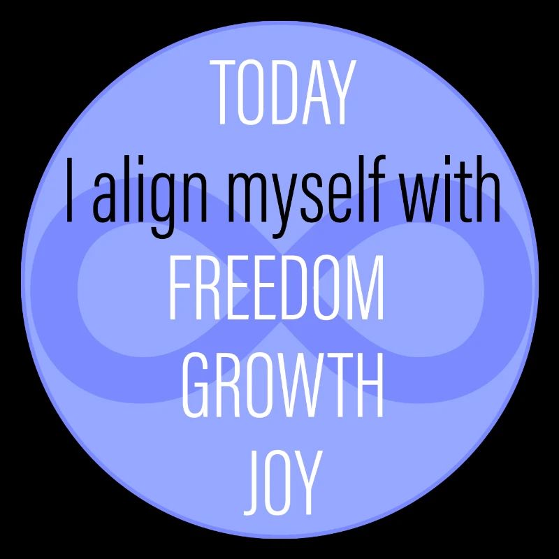 Positive Affirmation - Today I align myself ...
