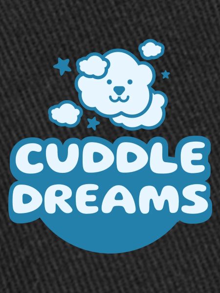 Cuddle Dreams Come True