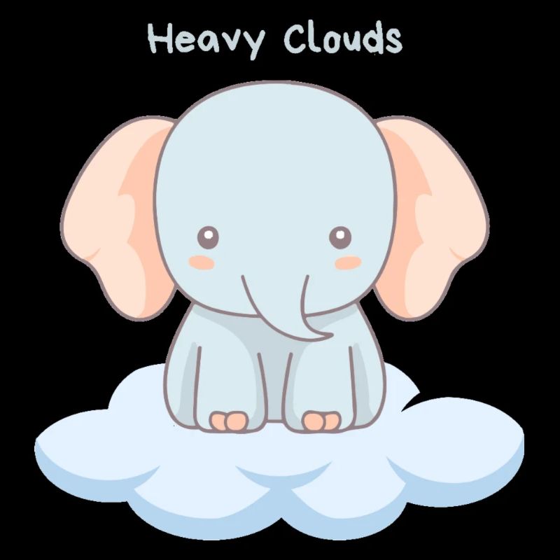 Heavy Clouds