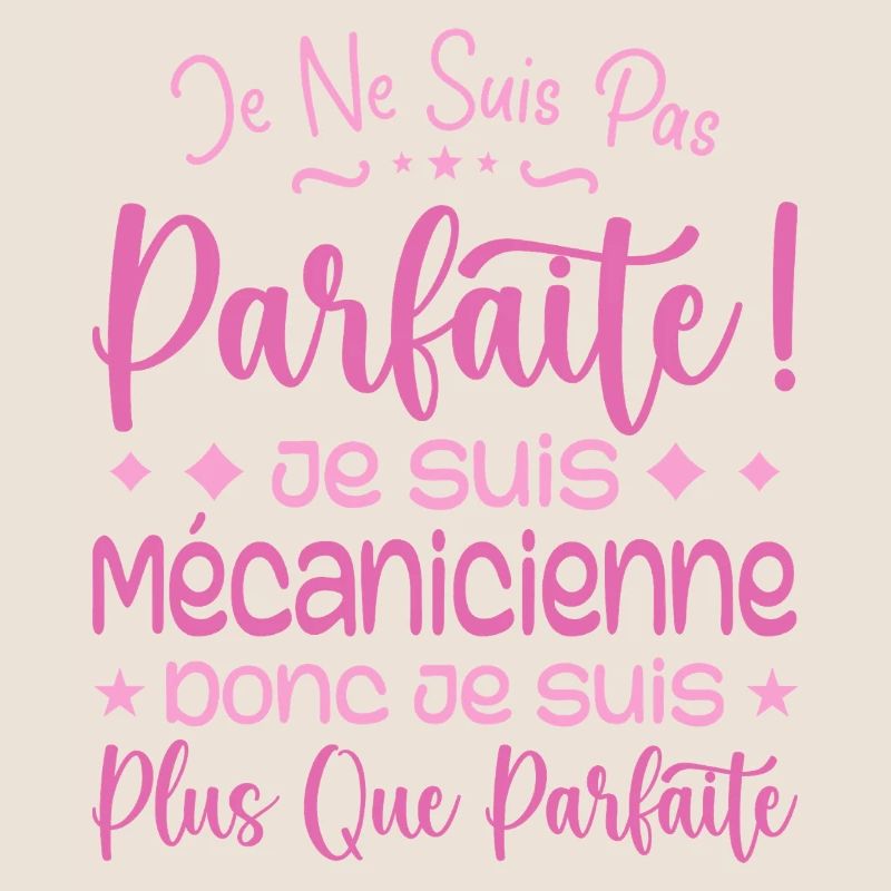 Mécanicienne plus que parfaite, métier de rêve
