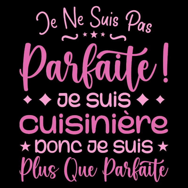Une Cuisinière plus que parfaite, métier de rêve