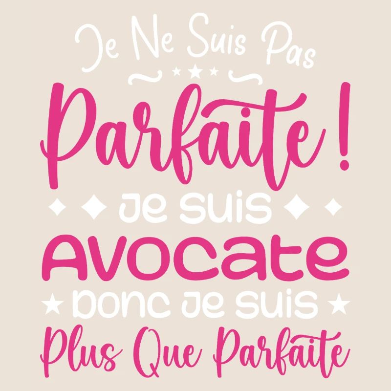 Une Avocate plus que parfaite, métier de rêve