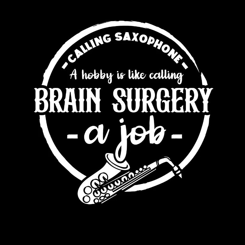 Calling saxophone a hobby