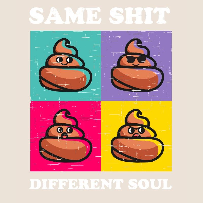 Same Shit Different Soul